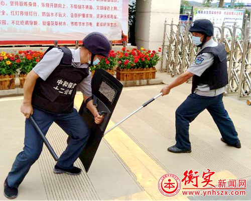 衡实呈贡|我校安保人员防恐防爆培训及现场演练